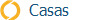   Casas